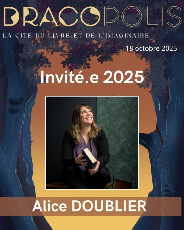 Lire la suite à propos de l’article Alice DOUBLIER : notre seconde invitée pour Dracopolis 2025