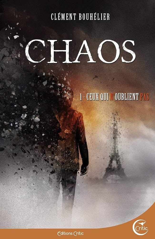 Couverture de Chaos - Ceux qui n'oublient pas